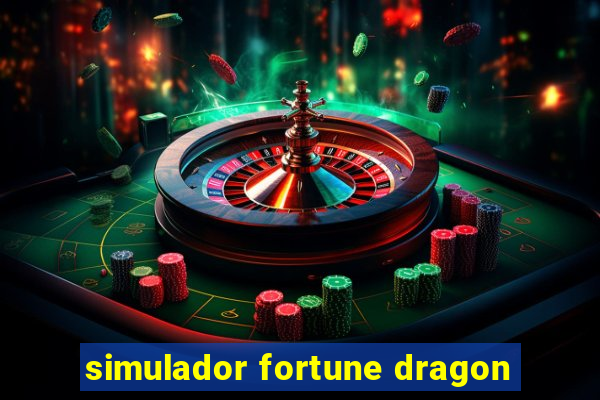 simulador fortune dragon